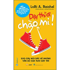 Sách Dậy Thì Ơi Chào Mi !