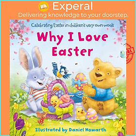 Sách - Why I Love Easter by Daniel Howarth (UK edition, boardbook)