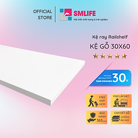 Mua Kệ gỗ SMLIFE Railshelf 30x60cm - Phụ Kiện Thành Phần Để Lắp Hệ Kệ Ray Tường Railshelf