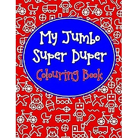 Hình ảnh My Jumbo Super Duper Colouring Book