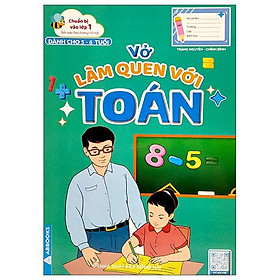 Hình ảnh Chuẩn Bị Vào Lớp 1 - Vở Bé Làm Quen Với Toán (Dành Cho 5-6 Tuổi)