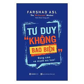 Tư Duy Không Bao Biện