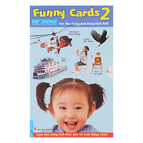 Bộ Funny Cards 2 - Vui Học Tiếng Anh Bằng Hình Ảnh