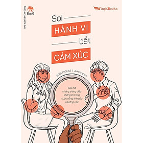 Sách - Soi hành vi bắt cảm xúc