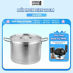 Mua Nồi inox 304 nắp inox đáy 3 lớp Lebenlang LBL2535 và LBL2536  size 26  30cm  dùng cho mọi loại bếp - hàng chính hãng