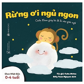 Sách Ehon - Buồn Ngủ Ơi Là Buồn Ngủ - Rừng Ơi Ngủ Ngon Dành Cho Trẻ Từ 0 -6 Tuổi