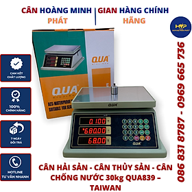 Mua CÂN ĐIỆN TỬ CHỐNG NƯỚC TÍNH TIỀN CAO CẤP 2 MẶT HIỂN THỊ 30kg QUA839 (Cân hải sản - thủy sản tươi sống) - BẢO HÀNH 2 NĂM   CÂN-HOÀNG-MINH-PHÁT  