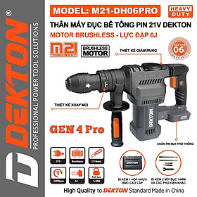 Mua THÂN MÁY ĐỤC BÊ TÔNG PIN 6J ĐỘNG CƠ KHÔNG CHỔI THAN CÓ GIẢM RUNG M21-DH06PRO DEKTON - HÀNG CHÍNH HÃNG