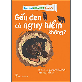 Nơi bán LĐKHCE. Gấu Đen Có Nguy Hiểm Không? - Giá Từ -1đ