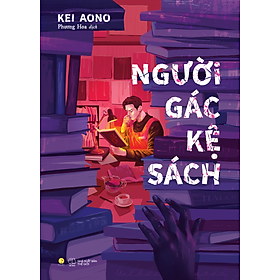Sách Người Gác Kệ Sách