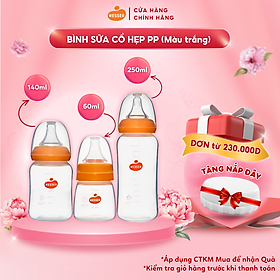 Bình sữa cổ hẹp PP Wesser 60ml/140ml/250ml