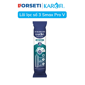 Bộ 3 lõi lọc thô Karofi Smax Pro V 1 2 3 - Hàng chính hãng