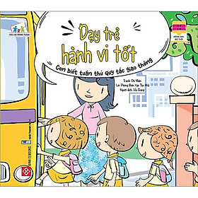 Sách Dạy Trẻ Hành Vi Tốt - Nhà Xuất Bản Thanh Niên