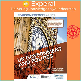 Sách - Pearson Edexcel A Level UK Government and Politics Sixth Edition by Neil McNaughton (UK edition, paperback)
