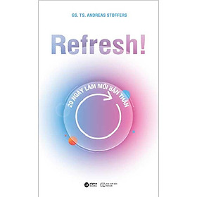 Refresh! - 20 Ngày Làm Mới Bản Thân
