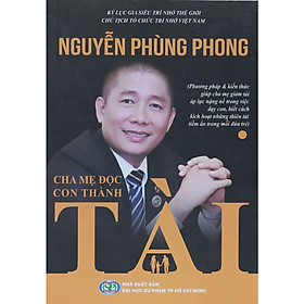 SÁCH – CHA MẸ ĐỌC CON THÀNH TÀI ( NGUYỄN PHÙNG PHONG )