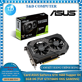 Mua Card màn hình ASUS GeForce GTX 1660 Supper OC 6GB D6 (TUF GTX1660S O6G GAMING) - Hàng chính hãng Viết Sơn phân phối