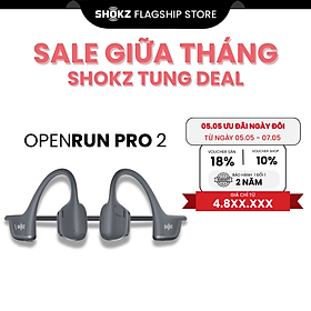 Mua  MỚI  Tai Nghe Bluetooth Thể Thao Truyền Âm Thanh Qua Xương SHOKZ OPENRUN PRO 2 S820 - Bảo Hành 2 Năm - Hàng Chính Hãng
