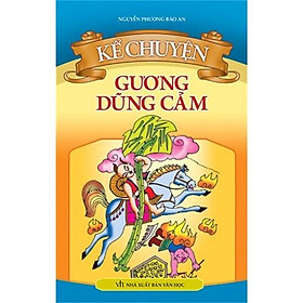 Sách: Kể Chuyện - Gương Dũng Cảm