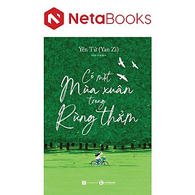 Có Một Mùa Xuân Trong Rừng Thẳm