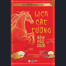 Lịch Cát Tường Bính Ngọ 2026