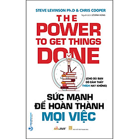 [Download Sách] Sức Mạnh Để Hoàn Thành Mọi Việc