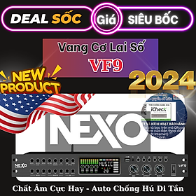 Vang Cơ Lai Số NEXO VF99 - Chống Hú Tự Động Di Tần - Tích Hợp Echo - Delay - Rerverb Siêu Hay - Hàng Nhập Khẩu