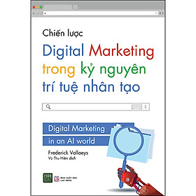 Hình ảnh Chiến Lược Digital Marketing Trong Kỷ Nguyên Trí Tuệ Nhân Tạo