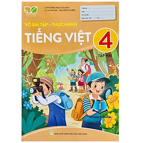 Sách - Vở bài tập - Thực hành Tiếng Việt lớp 4 tập 2 (Kết nối tri thức với cuộc sống)