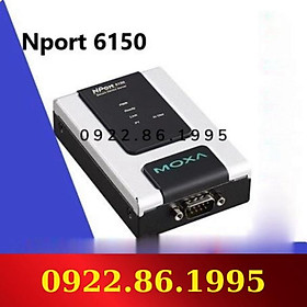 Giá Tốt + Máy Chủ Mosha Nối Tiếp 1 Cổng An Toàn Moxa Nport6150    hàng mới