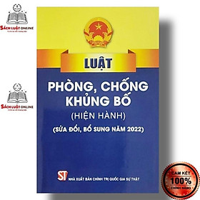 Hình ảnh Sách - Luật phòng chống khủng bố (hiện hành) (sửa đổi bổ sung năm 2022)