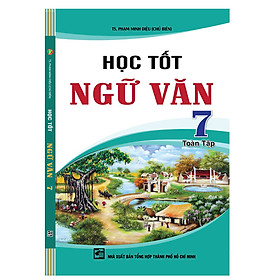 Học Tốt Ngữ Văn 7 Toàn Tập