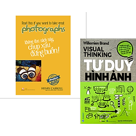 Combo Không Đọc Sách Này, Chụp Xấu Đừng Buồn + Tư Duy Hình Ảnh - Vanlangbooks