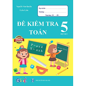 Hình ảnh sách Đề kiểm tra TOÁN 5 học kì 2