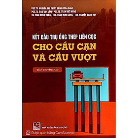 Sách kết cấu trụ ống thép liền cọc cho cầu cạn và cầu vượt ( xd)