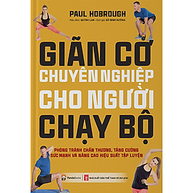 Hình ảnh sách Giãn Cơ Chuyên Nghiệp Cho Người Chạy Bộ