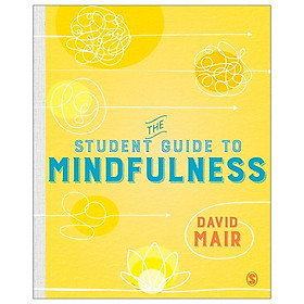 [Download Sách] The Student Guide To Mindfulness