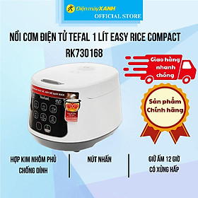 Nồi cơm điện tử Tefal 1 lít Easy Rice Compact RK730168 - Hàng Chính Hãng