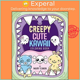 Sách - Creepy Cute Kawaii Coloring Book by Mary Eakin (UK edition, paperback)
