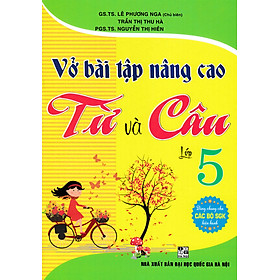 Vở Bài Tập Nâng Cao Từ Và Câu Lớp 5 (Dùng Chung Cho Các Bộ SGK Hiện Hành) - 