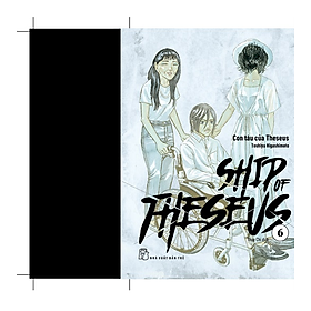 Ship of Theseus - NXB Trẻ