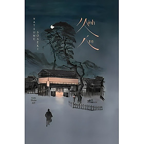 (Bìa cứng) MINH ÁM - Natsume Soseki - Uyên Thiểm dịch – Nhã Nam - NXB Hội Nhà Văn