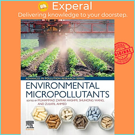 Ảnh bìa Sách - Environmental Micropollutants by Shuhong Wang (UK edition, paperback)