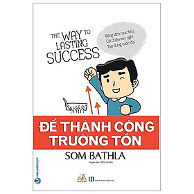 Để Thành Công Trường Tồn