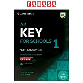 A2 Key For Schools 1 For The Revised 2020 Exam Student's Book With Answers With Audio With Resource Bank: Authentic Practice Tests (KET Practice Tests)