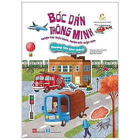 Bóc Dán Thông Minh - Luyện Tay Thật Khéo, Luyện Mắt Thật Tinh - Phương Tiện Giao Thông