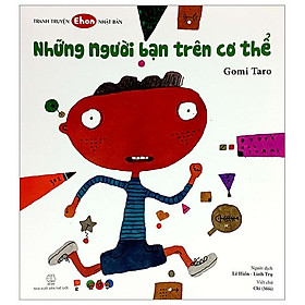 Tranh Truyện Ehon Nhật Bản - Những Người Bạn Trên Cơ Thể (Tái Bản 2023)