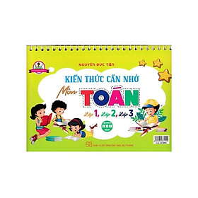 Lịch Kiến Thức Cần Nhớ Môn Toán Lớp 1, Lớp 2, Lớp 3 - Dùng Chung Các Bộ SGK Hiện Hành - Hồng Ân