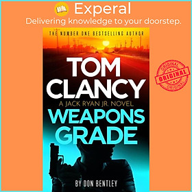 Hình ảnh Sách - Tom Clancy Weapons Grade - A breathless race-against-time Jack Ryan, Jr. t by Don Bentley (UK edition, hardcover)