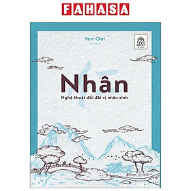 Nhân - Nghệ Thuật Đối Đãi Vị Nhân Sinh
